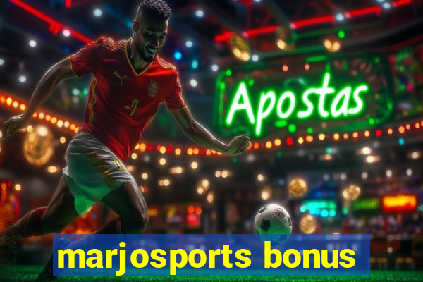 marjosports bonus